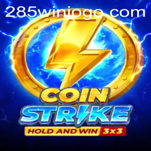 Coinstrike: Descubra o Mundo Empolgante do Jogo Com a Chave 285win