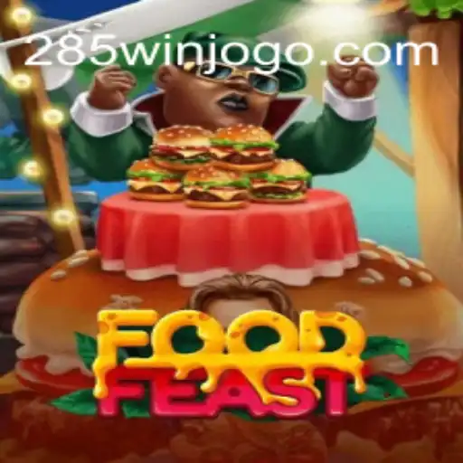 Descubra o Fascinante Mundo de FoodFeast e a Palavra-Chave 285win