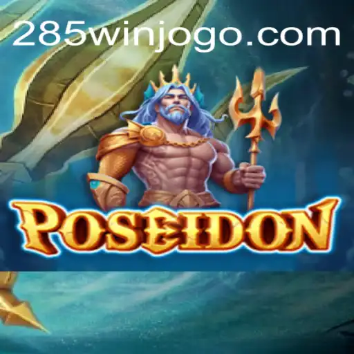 Explorando o Mundo de Poseidon: Estratégia e Aventura com a Palavra-Chave 285win